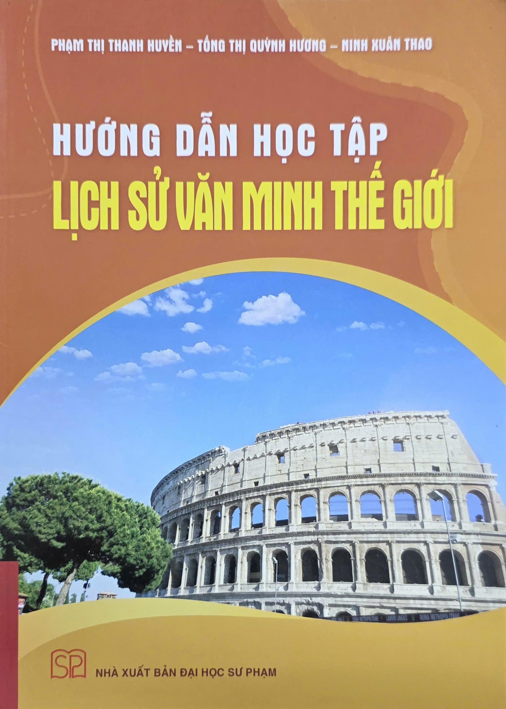 Hướng dẫn học tập lịch sử văn minh thế giới